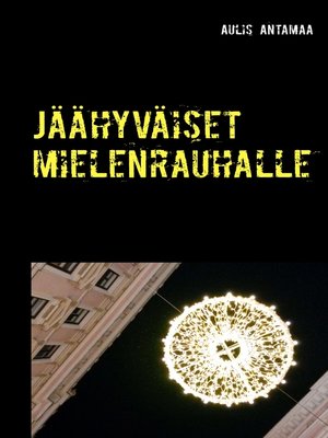 cover image of Jäähyväiset mielenrauhalle